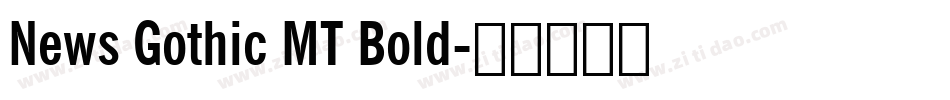 News Gothic MT Bold字体转换